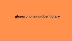 ghana phone number library